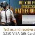 70x70 - Play Battlegrounds? Receive a $250 Prepaid VISA gift card!